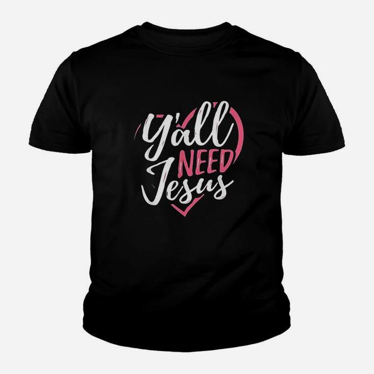 Yall Need Jesus Youth T-shirt