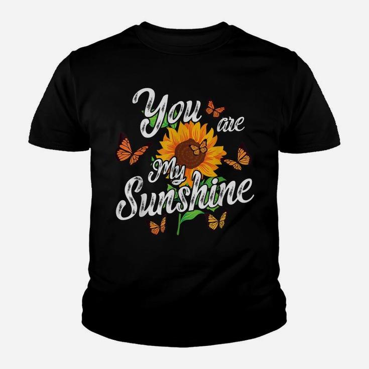 You Are My Sunshine Sunflower Flower Gardener Gardening Top Youth T-shirt