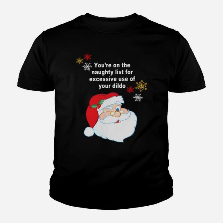 You Are On The  List Santa Youth T-shirt