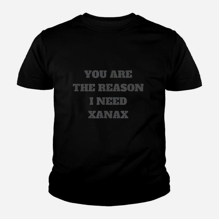You Are The Reason I Need Xana Youth T-shirt
