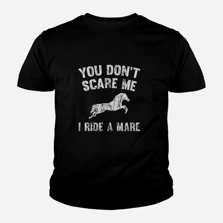 You Dont Scare Me I Ride A Mare Distressed Horse Youth T-shirt