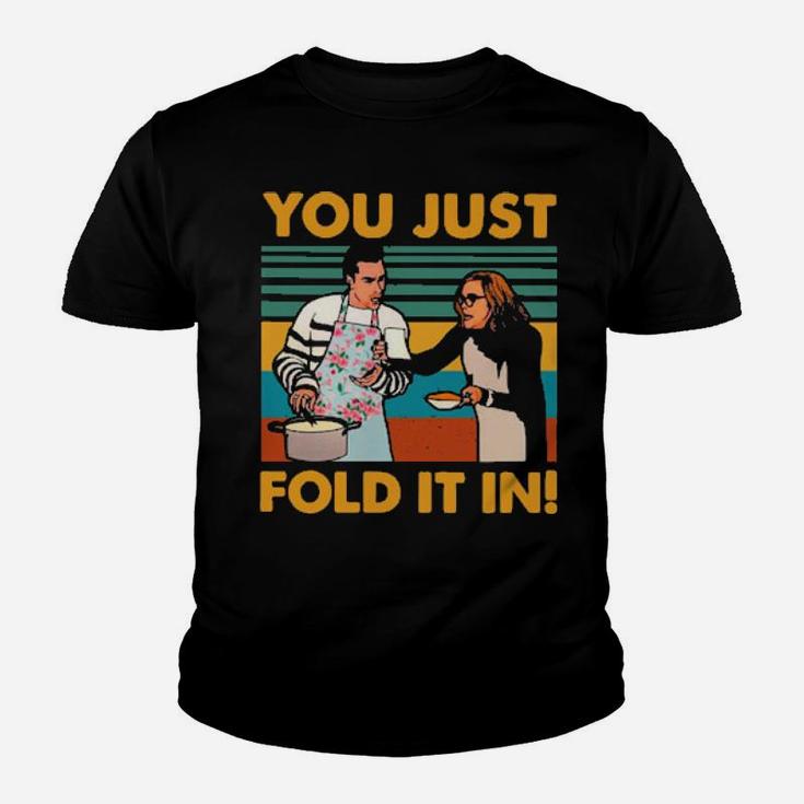You Just Fold It In Youth T-shirt