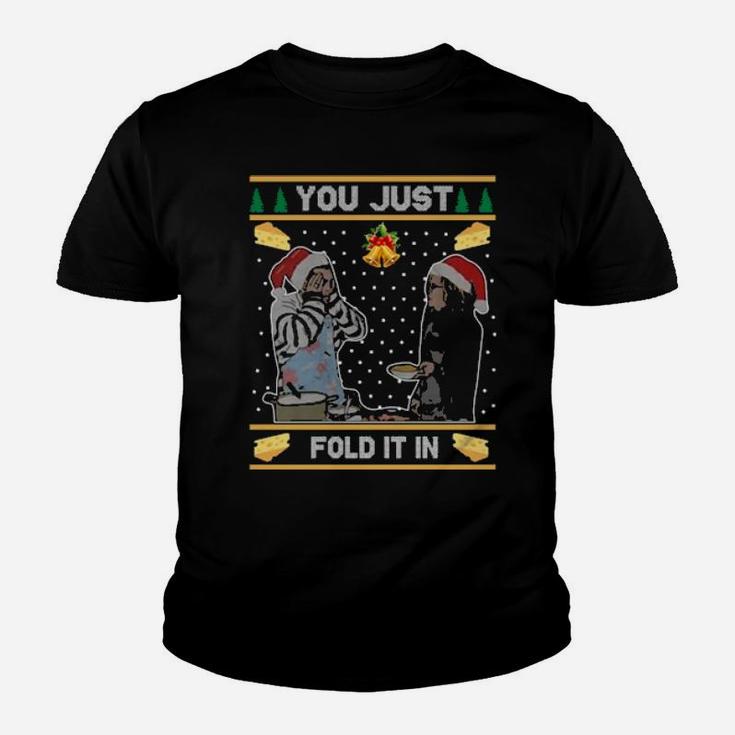 You Just Fold It In Youth T-shirt