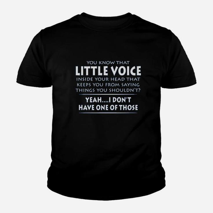You Know That Little Voice Inside Your Head Youth T-shirt