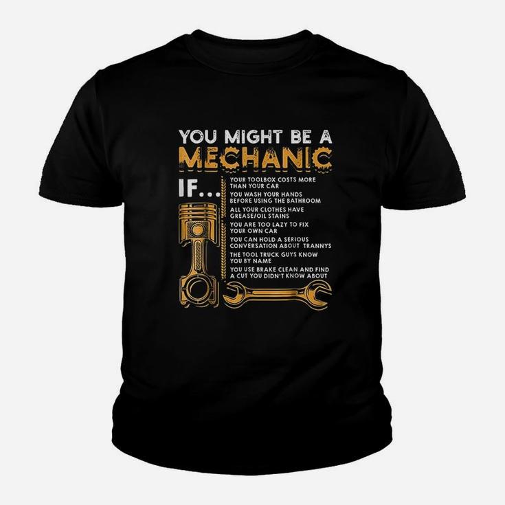 You Might Be A Mechanic Youth T-shirt