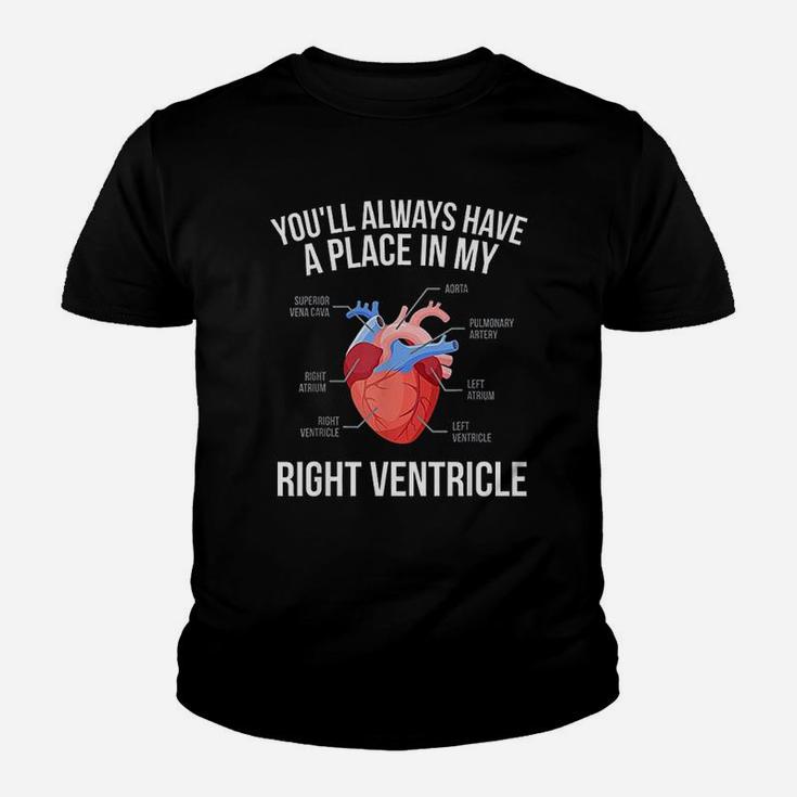 You Will Always Have A Place In My Heart Youth T-shirt