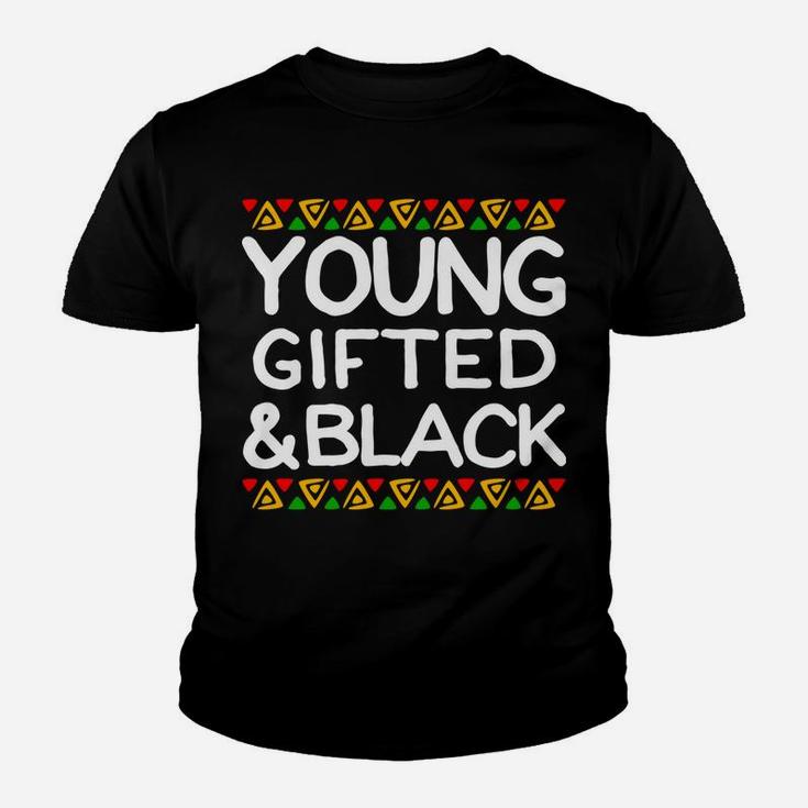 Young Gifted And Black History Month African American Hoodie Youth T-shirt