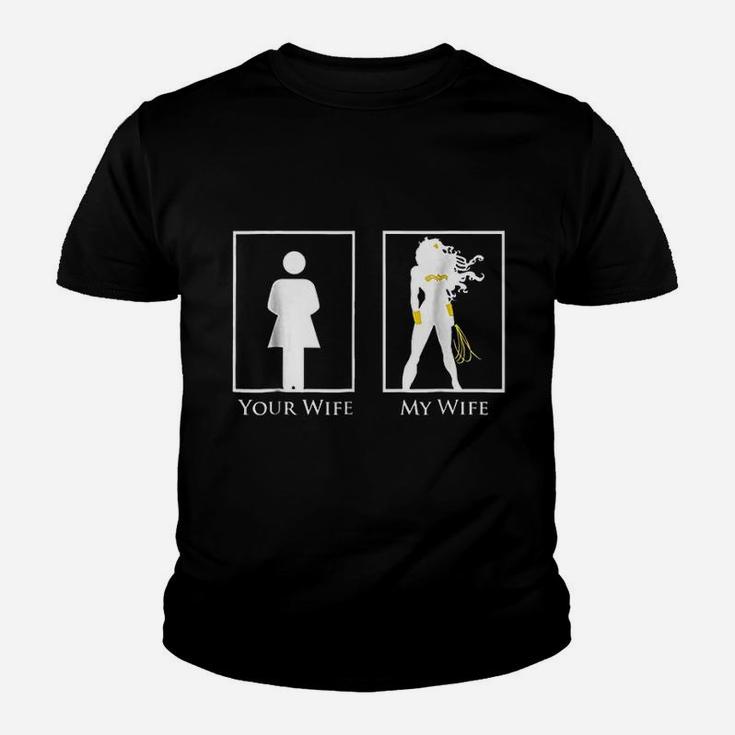Your Wife My Wife Superhero Youth T-shirt