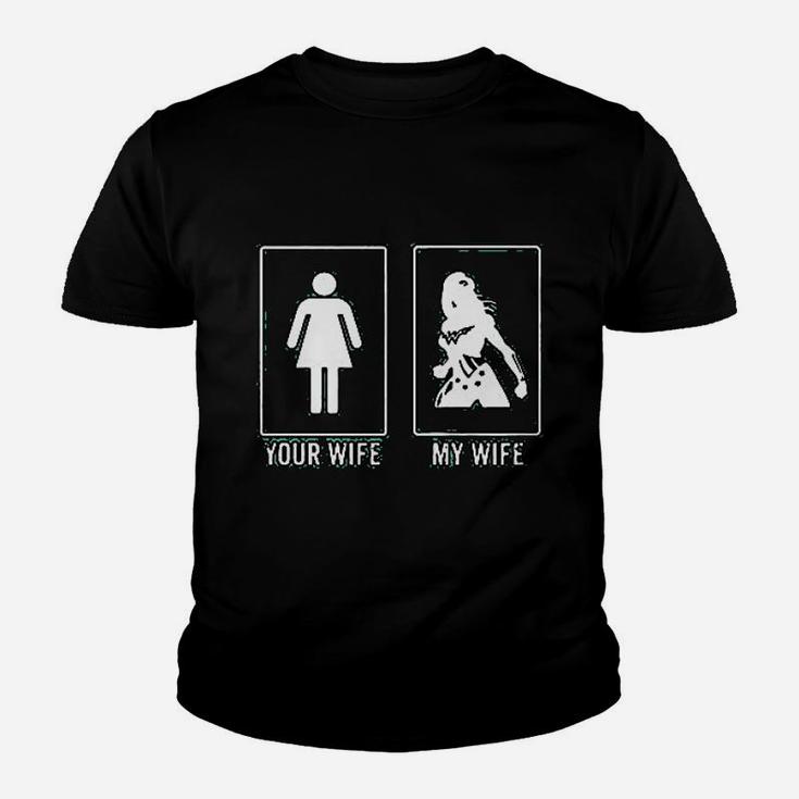 Your Wife My Wife Superwife Youth T-shirt