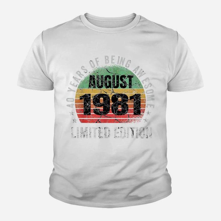 40Th Birthday August 1981 Vintage Men Women 40Years Old Gift Youth T-shirt