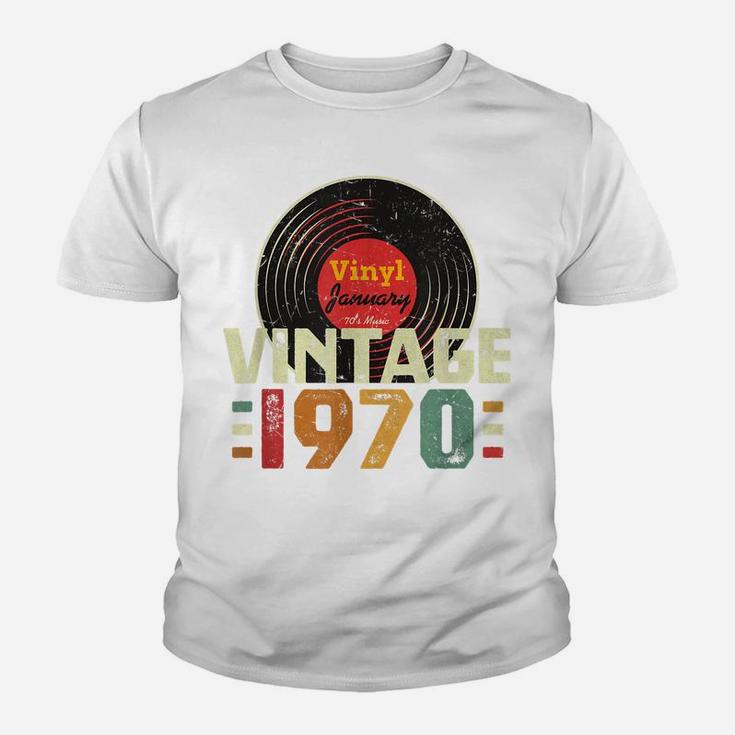 50Th Birthday Gift Vintage 1970 January 50 Years Vinyl Youth T-shirt
