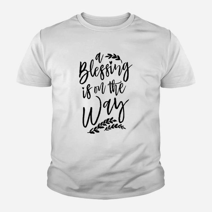 A Blessing Is On The Way Youth T-shirt