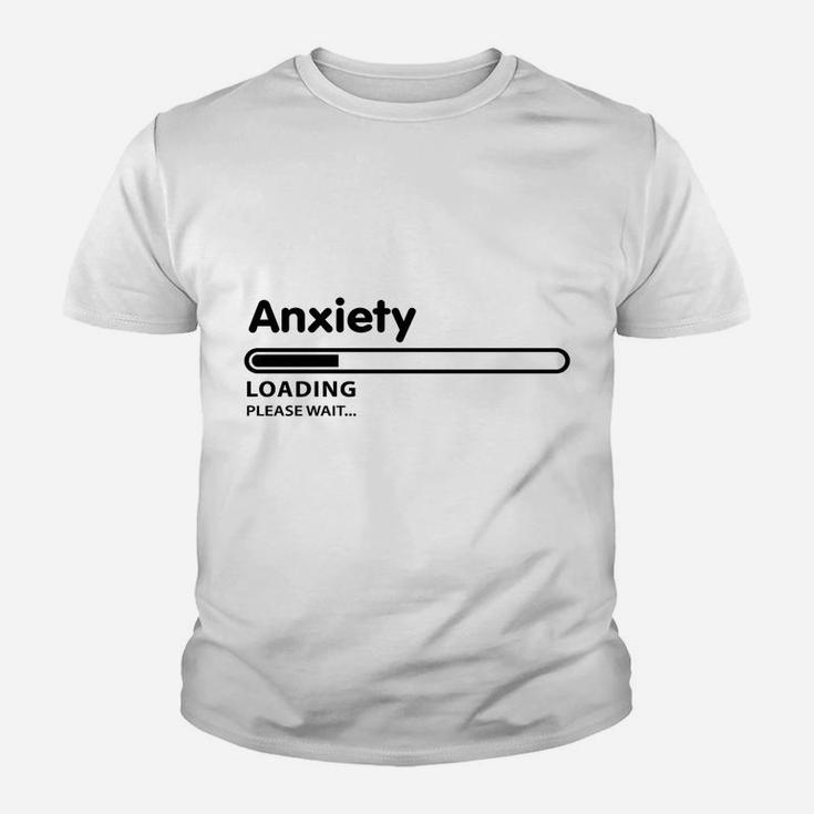 Anxiety Loading Please Wait Youth T-shirt