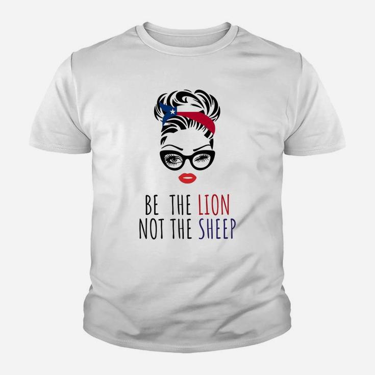 Be The Lion Not The Sheep Texas Flag Lipstick Messy Bun Youth T-shirt