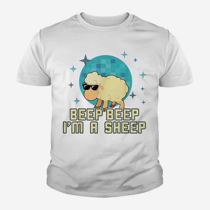 Beep Beep I'm A Sheep Shirt Funny Farm Animal Novelty Gift Youth T-shirt