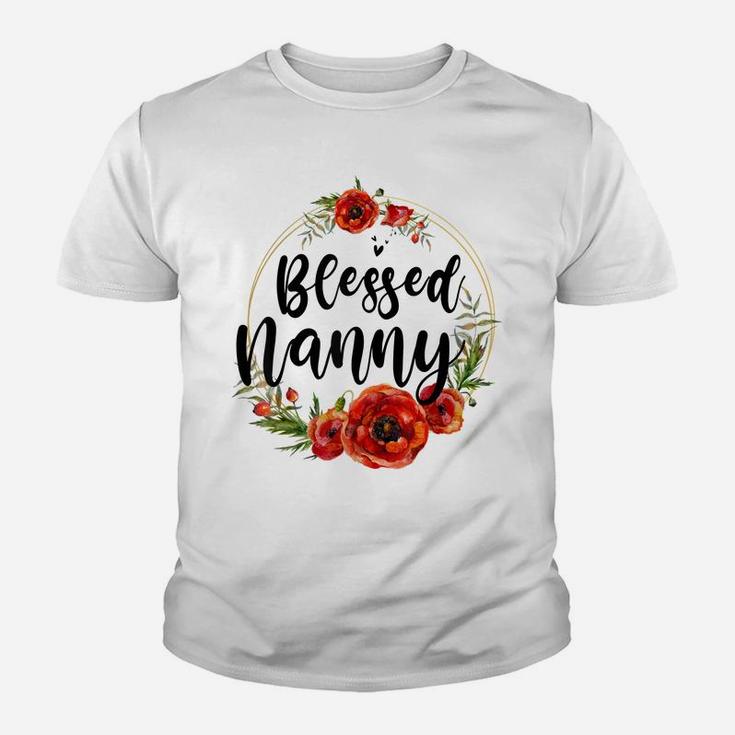 Blessed Nanny Floral Flower Mom Grandma Mothers Day Youth T-shirt