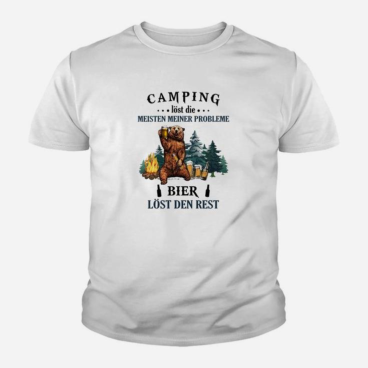 Camping Löst Die Meisten Meiner Probleme Camping Kinder T-Shirt