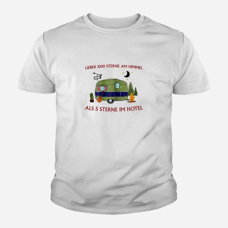 Camping & Wohnwagen Liebhaber Kinder Tshirt 1000 Sterne Himmel statt Hotel