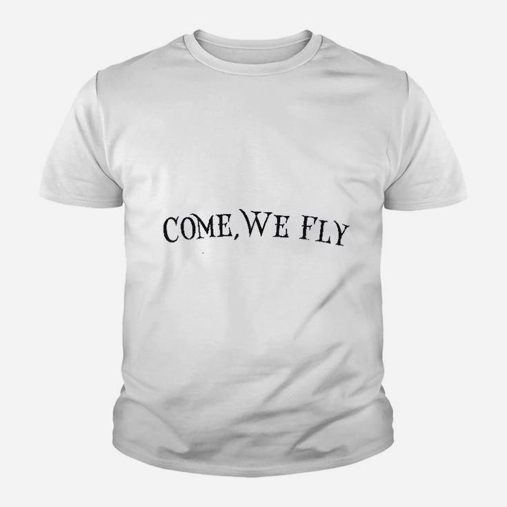 Come We Fly Youth T-shirt