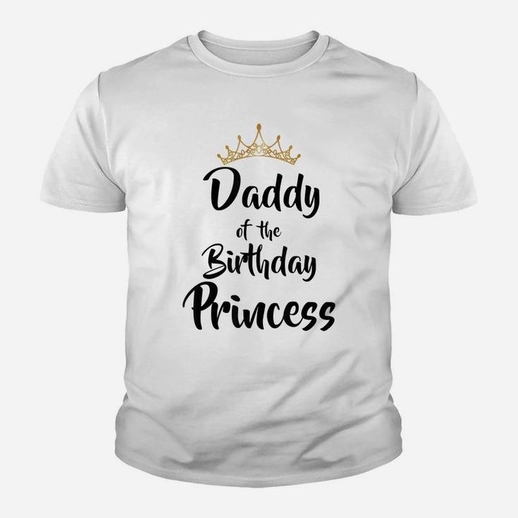 Daddy Of The Birthday Princess Matching Family T-Shirt Youth T-shirt