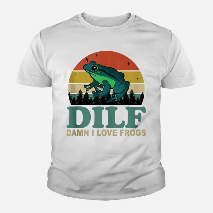 Dilf-Damn I Love Frogs Funny Saying Frog-Amphibian Lovers Youth T-shirt