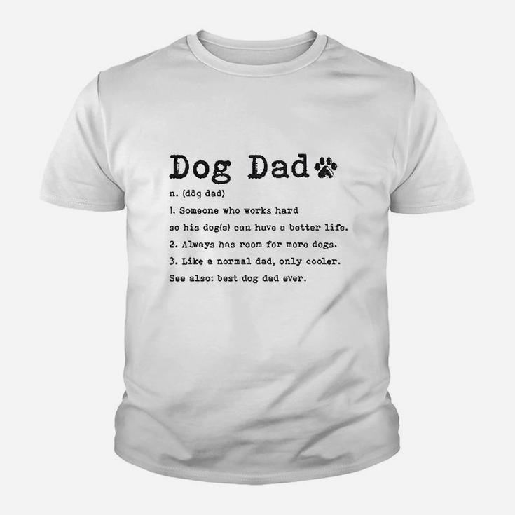 Dog Dad Definition Funny Fathers Day Pet Puppy Animal Lover Graphic Youth T-shirt