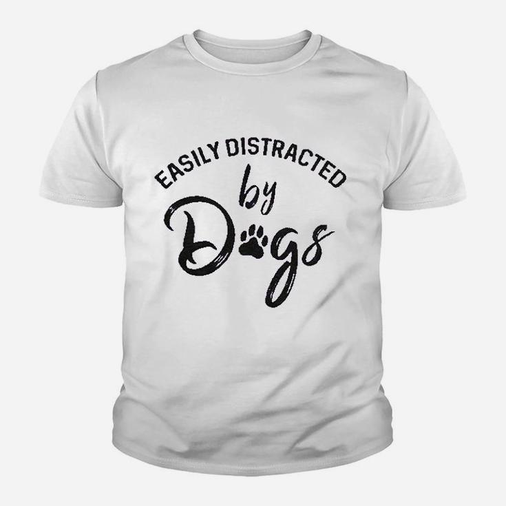 Easily Distracted By Dogs Funny Graphic Dog Mom Lover Youth T-shirt