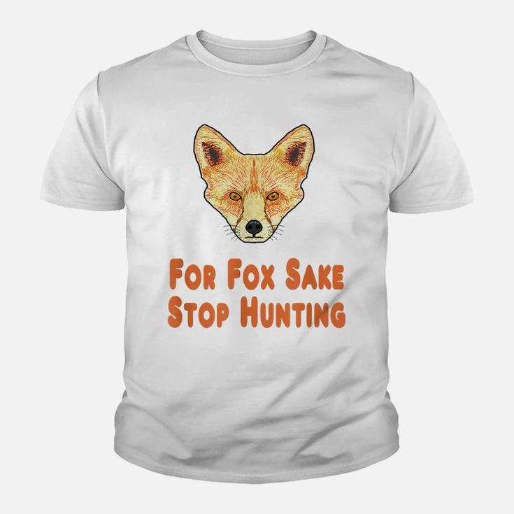For Fox Sake Stop Hunting Youth T-shirt