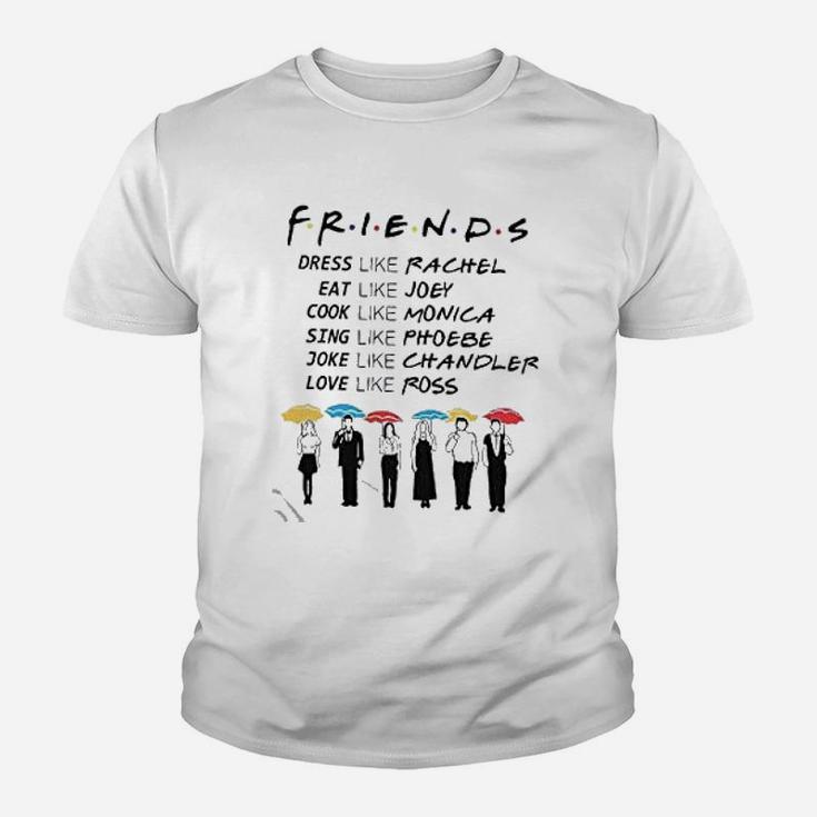 Friends Be Like Youth T-shirt