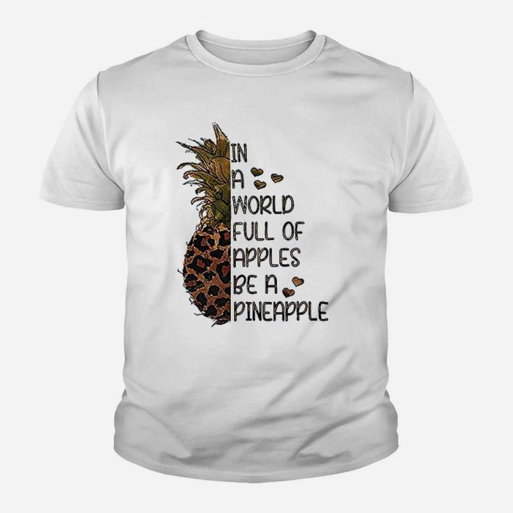 Full Of Apples Be A Pineapple Youth T-shirt