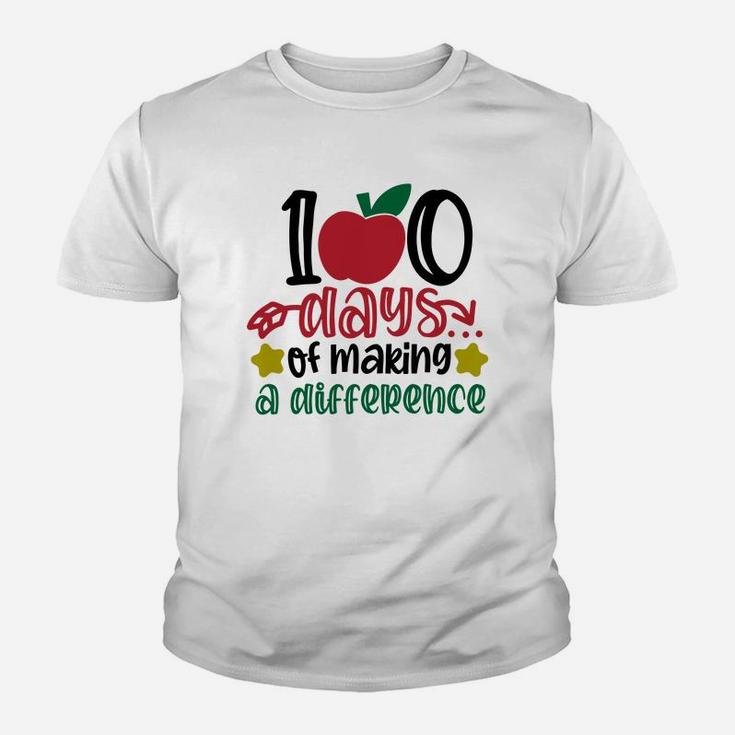 Happy 100th Day Of School 100 Days Of Making A Difference Youth T-shirt