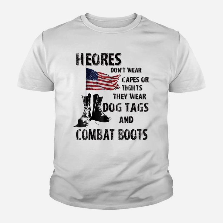 Heros Wear Dog Tags And Combat Boots Tshirt - Veteran Shirt Youth T-shirt