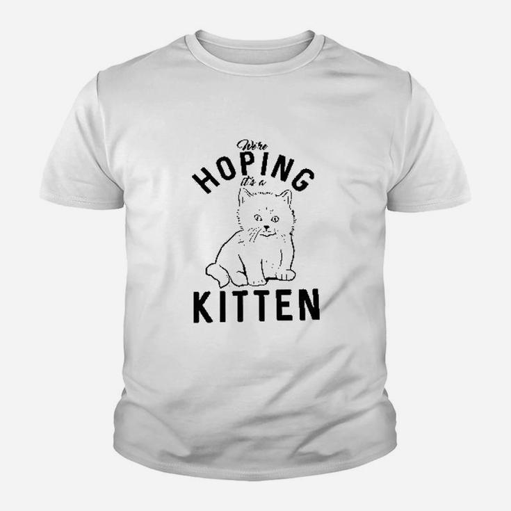 Hoping It A Kitten Funny Pet Cat Lover Youth T-shirt