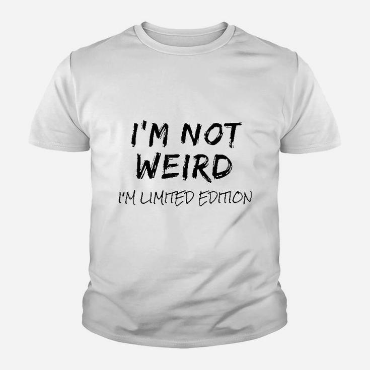 I Am Not Weird I Am Youth T-shirt