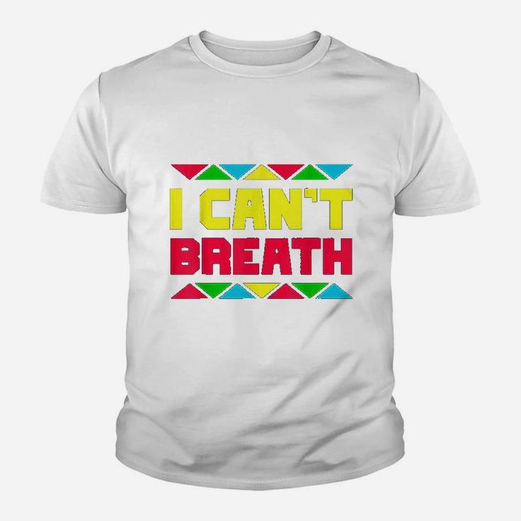 I Cant Breath Black African History Youth T-shirt