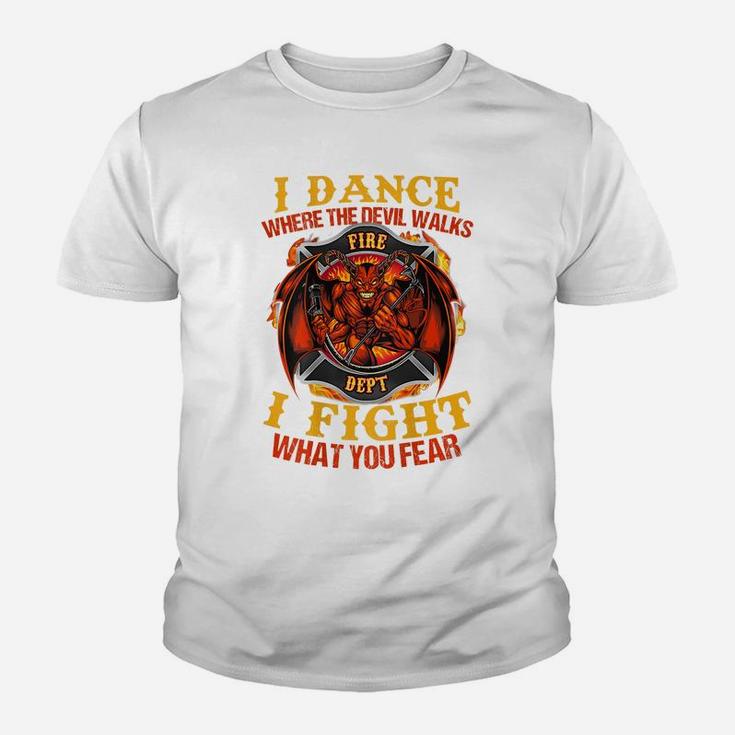 I Dance Where The Devil Walks Firefighter Youth T-shirt