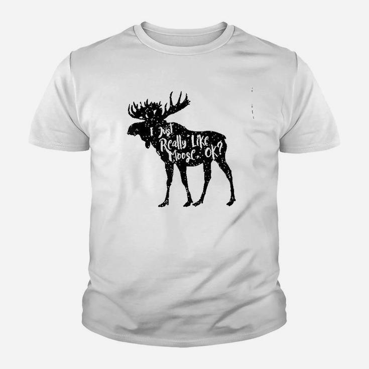 I Just Really Like Moose Ok Youth T-shirt