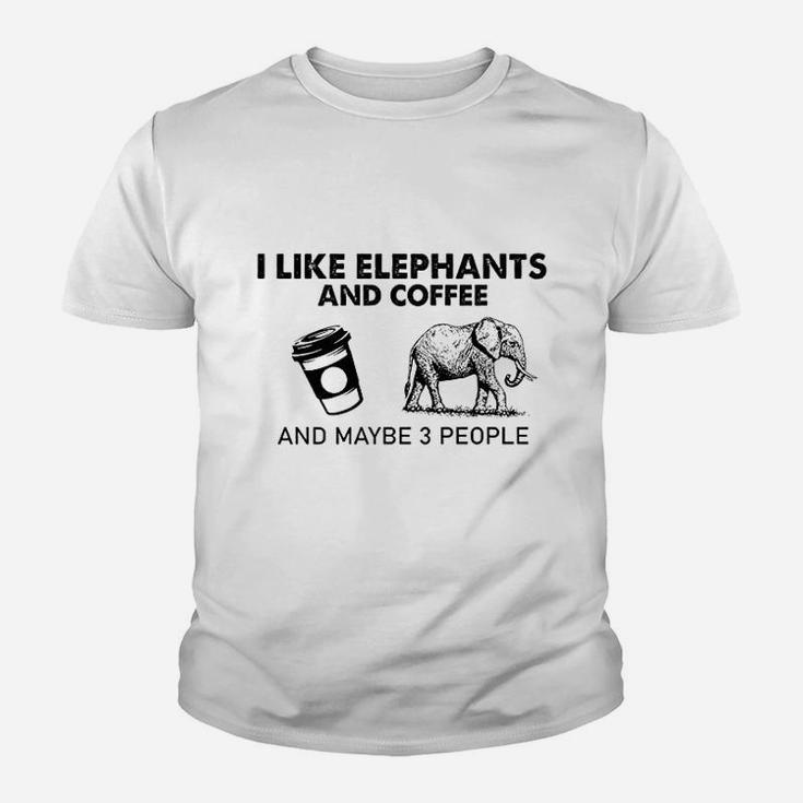 I Like Elephants And Coffee And Maybe 3 People Youth T-shirt