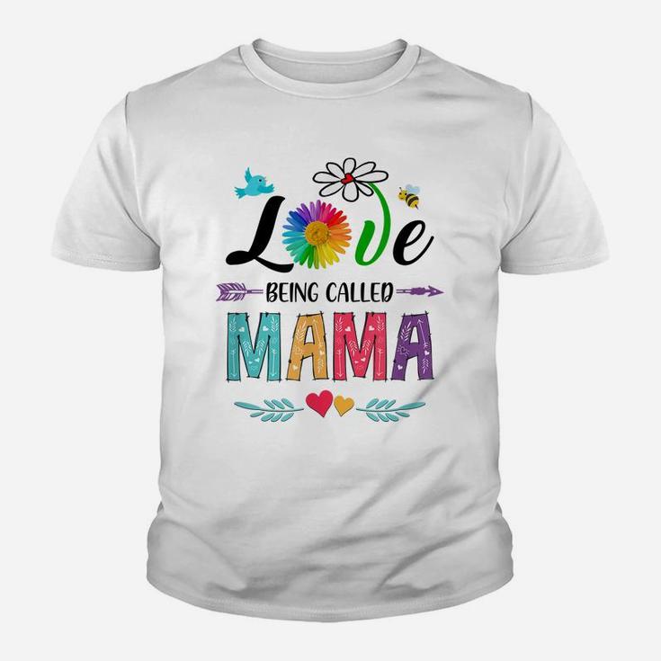 I Love Being Called Mama Daisy Flower Mothers Day Youth T-shirt