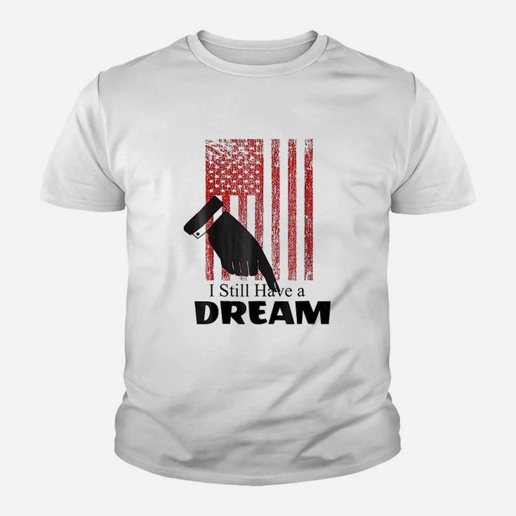 I Still Have A Dream Youth T-shirt
