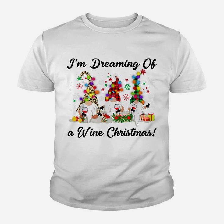 I'm Dreaming Of A Wine Christmas Gnome T-Shirt Xmas Drinking Youth T-shirt