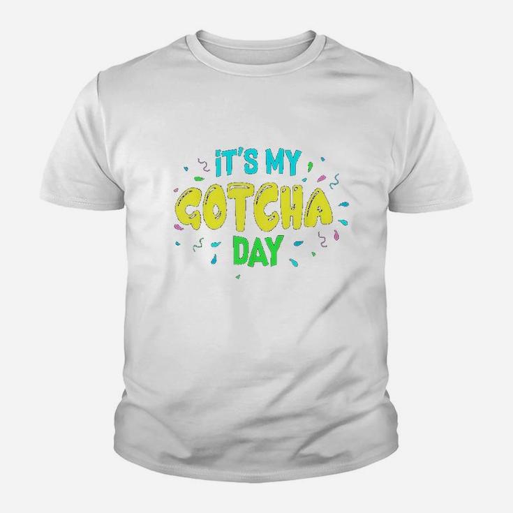 It Is My Gotcha Day Youth T-shirt