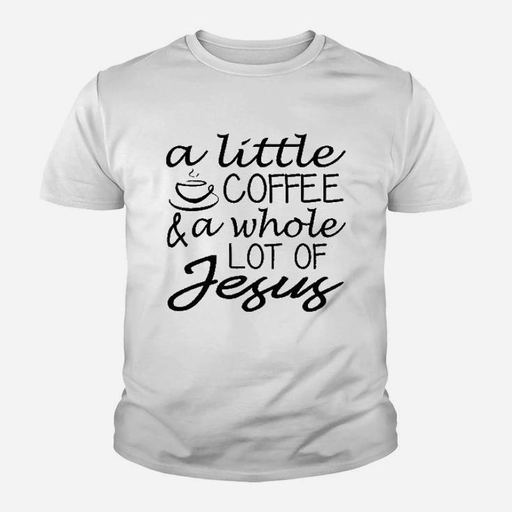 Ladies A Little Coffee Lot Jesus Cute Christian Gift Youth T-shirt