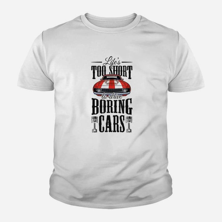 Life Too Short To Drive Boring Cars Vintage Classic Gift Youth T-shirt