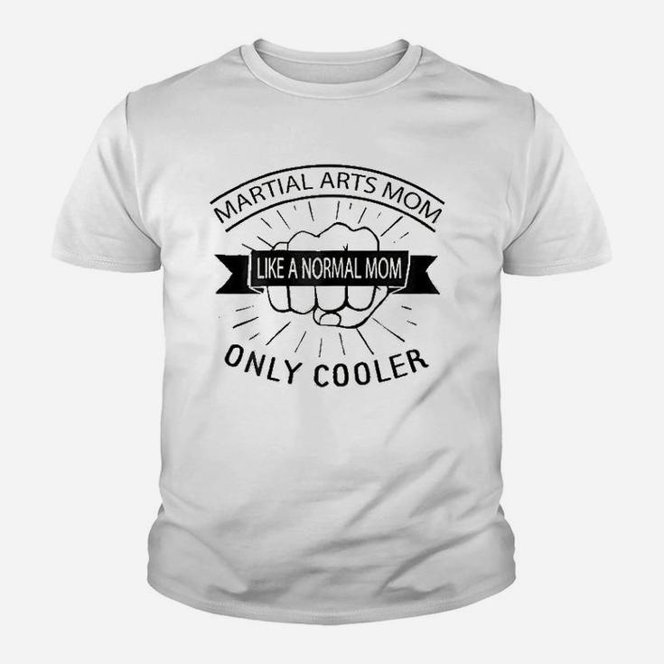 Like A Normal Mom Only Cooler Youth T-shirt