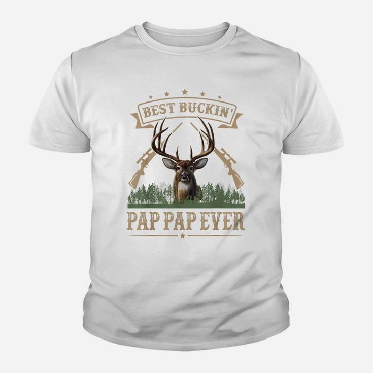 Mens Fathers Day Best Buckin' Pap Pap Ever Deer Hunting Bucking Youth T-shirt