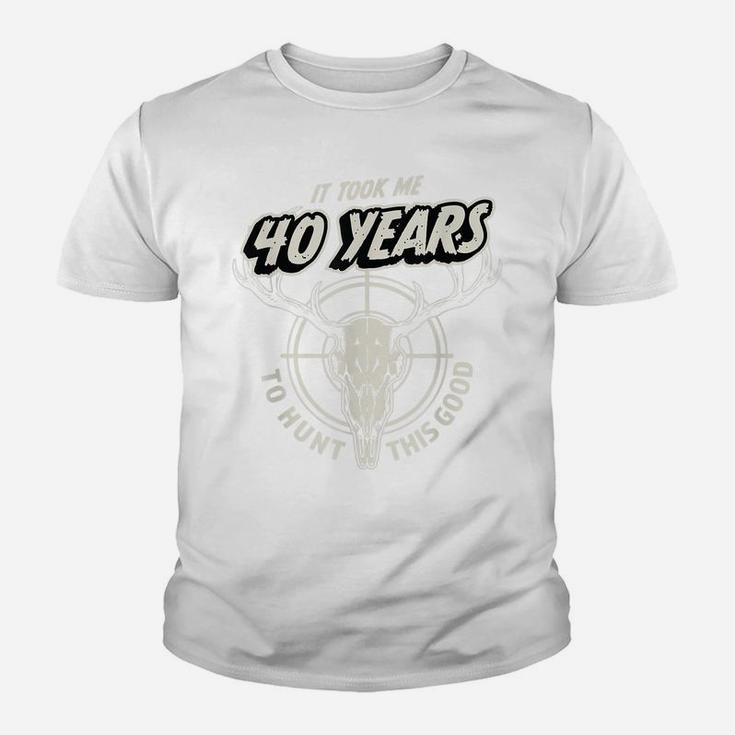 Mens Hunting Gift For 40 Year Old Mens 40Th Birthday Youth T-shirt
