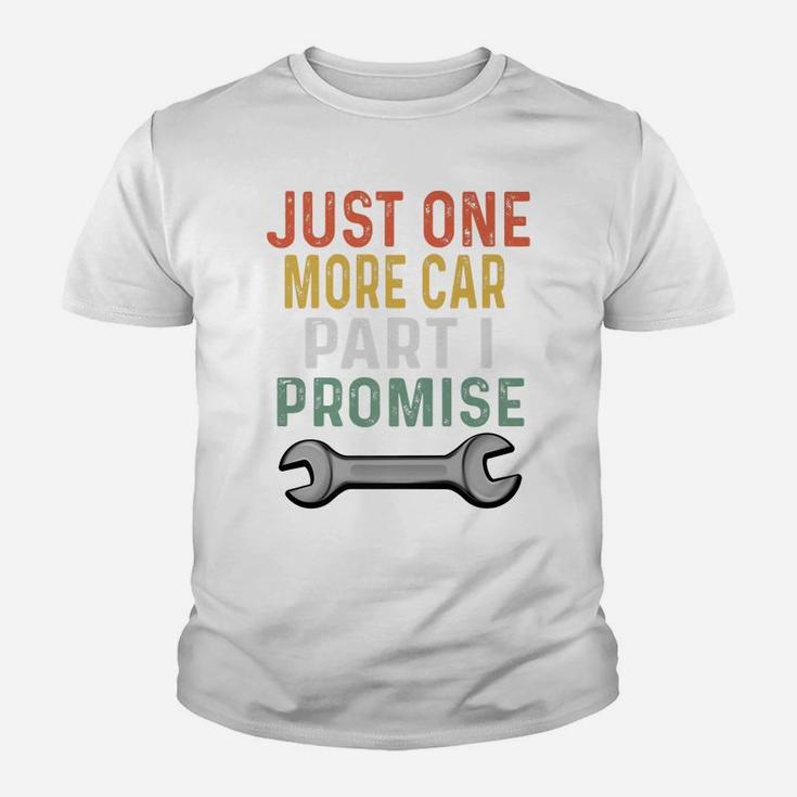 Mens Retro Mechanic Gag Gifts For Men Xmas Just 1 More Car Part Youth T-shirt