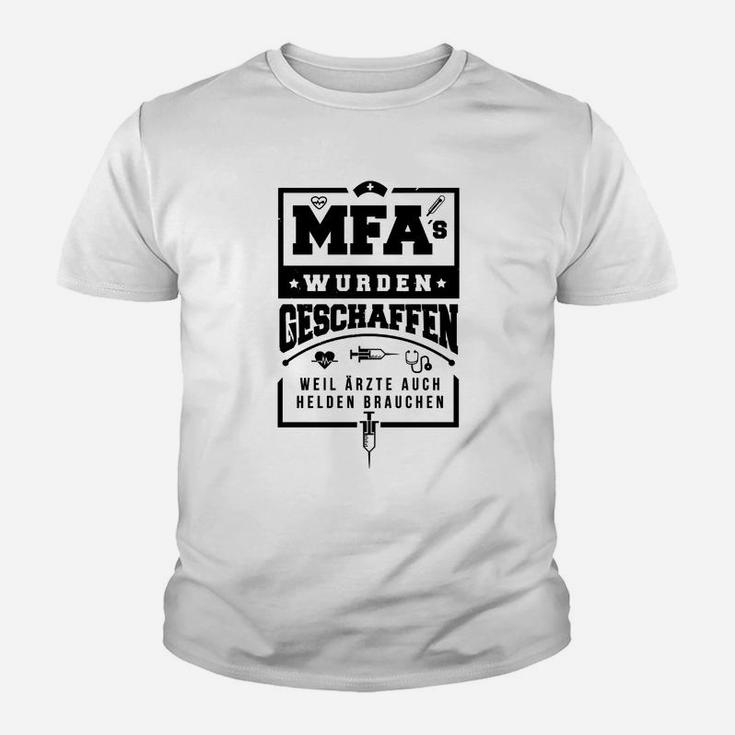MFA Helden Kinder Tshirt: Lustiges Spruch für Medizinische Fachangestellte