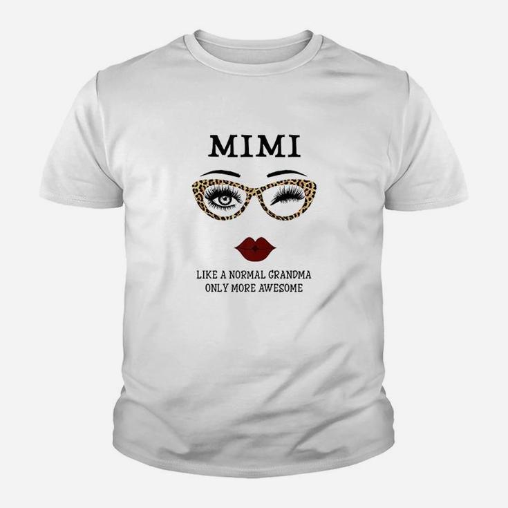 Mimi Like Normal Grandma More Awesome Youth T-shirt
